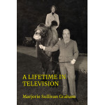 A Lifetime in Television
